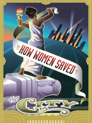 cover image of How Women Saved the City